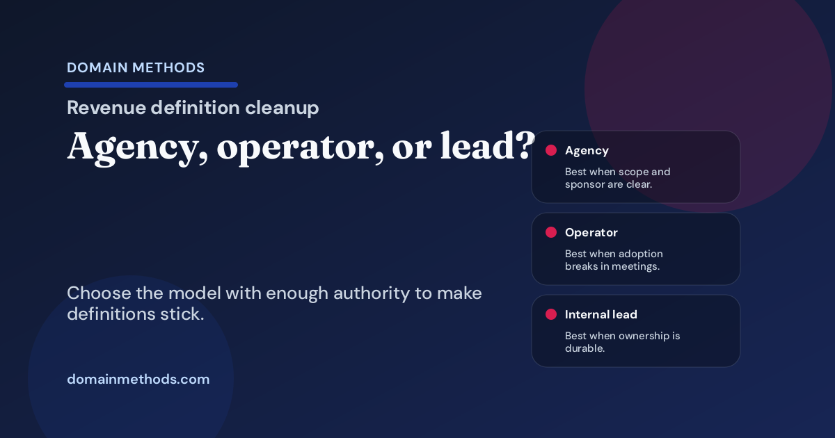 RevOps Agency vs Embedded Operator vs Internal RevOps Lead